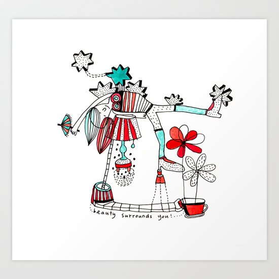 beauty surrounds you Art Print