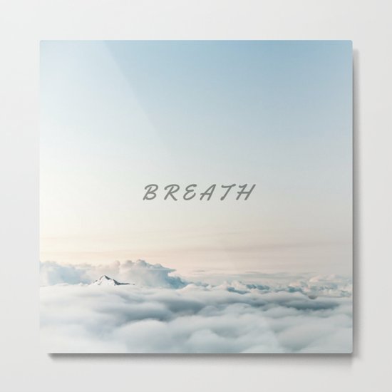 BREATH (Hipster Cloud Sky) Metal Print