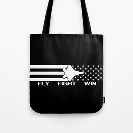 U.S. Military: F-22 - Fly Fight Win (Black Flag) Tote Bag