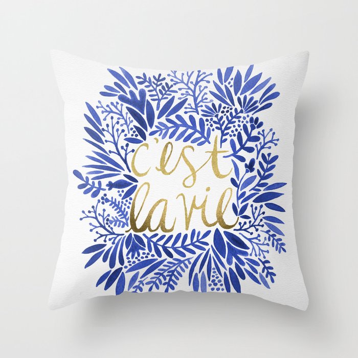 That's Life – Gold & Blue Throw Pillow