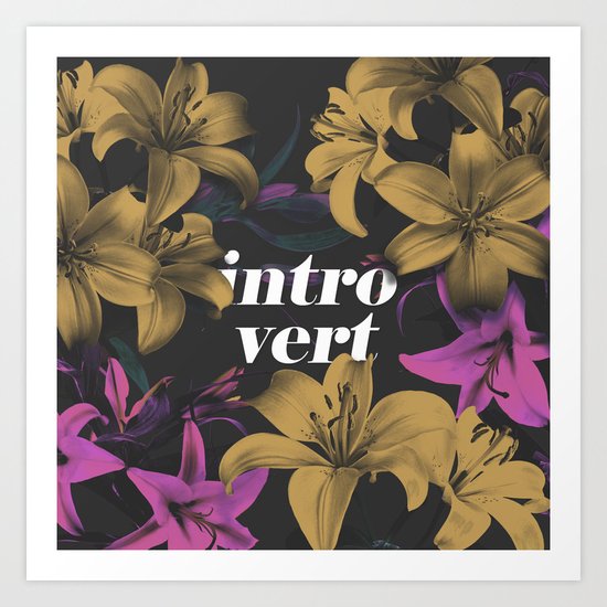 Introvert Art Print