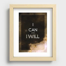 I Can and I Will Black and Gold Motivational Art Recessed Framed Print