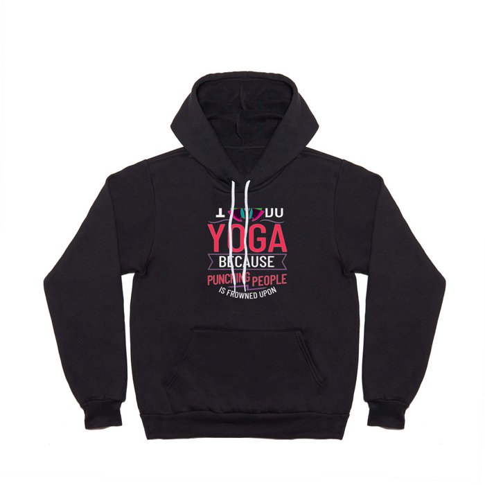Yoga Beginner Workout Poses Quotes Meditation Hoody