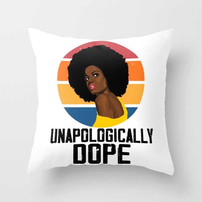 Unapologetically Dope: Celebrating African American Excellence in Black History Month Throw Pillow