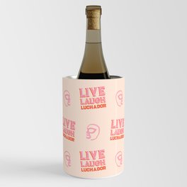 Alternative Cliches: Live Laugh Luchador (orange and pink) Wine Chiller