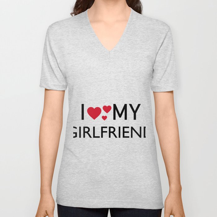 i heart my girlfriend T-shirt V Neck T Shirt