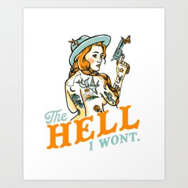The Hell I Won't: Tattoo Redhead With A Revolver Art Print