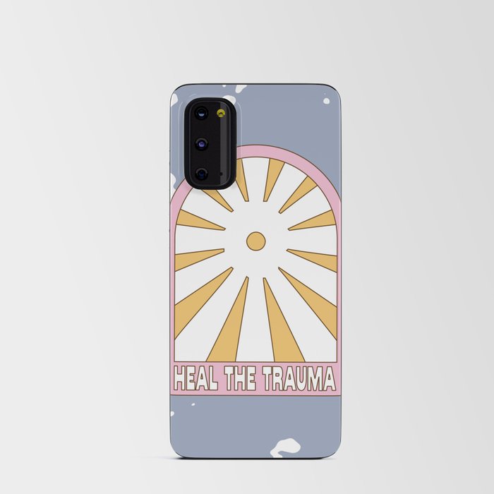 HEAL THE TRAUMA (Pastel Zephyr Color Palette) Android Card Case