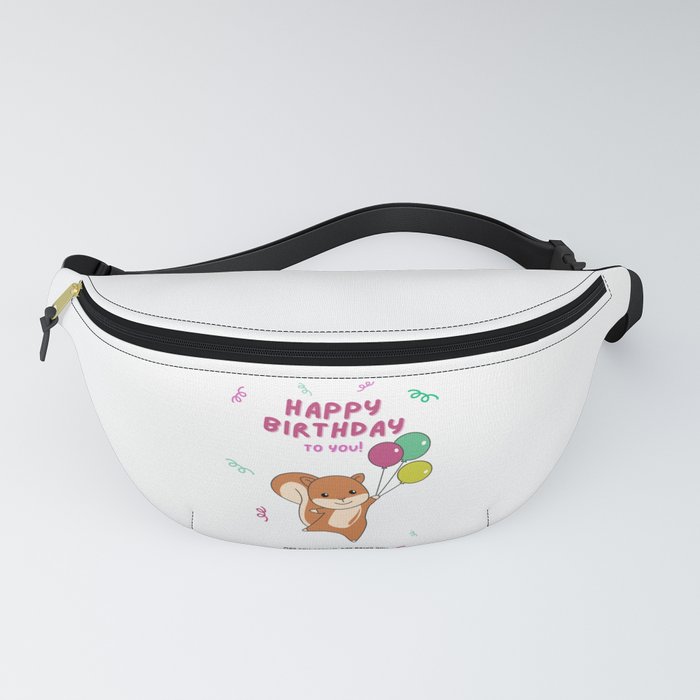 Squirrel Wishes Happy Birthday To You Fanny Pack