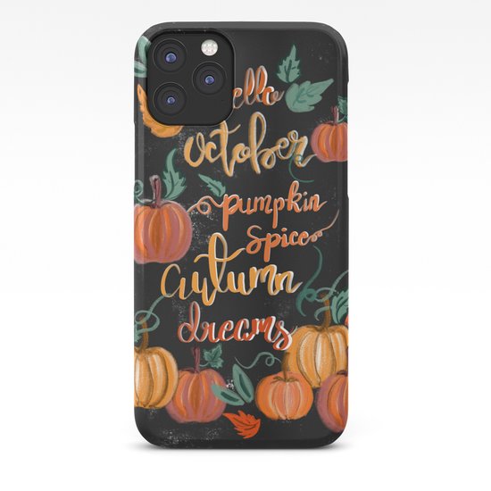 Autumn Hello October iphone 11 case Autumn Hello October iphone 11 case