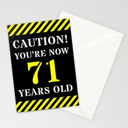 [ Thumbnail: 71st Birthday - Warning Stripes and Stencil Style Text Stationery Cards ]