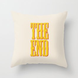 THE END Throw Pillow