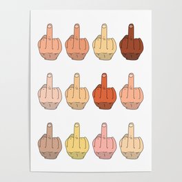 Multicultural Middle Fingers Poster