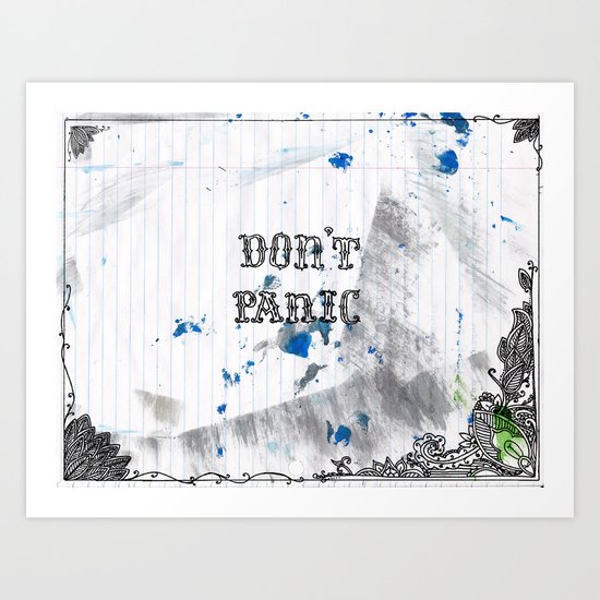 don't panic Art Print