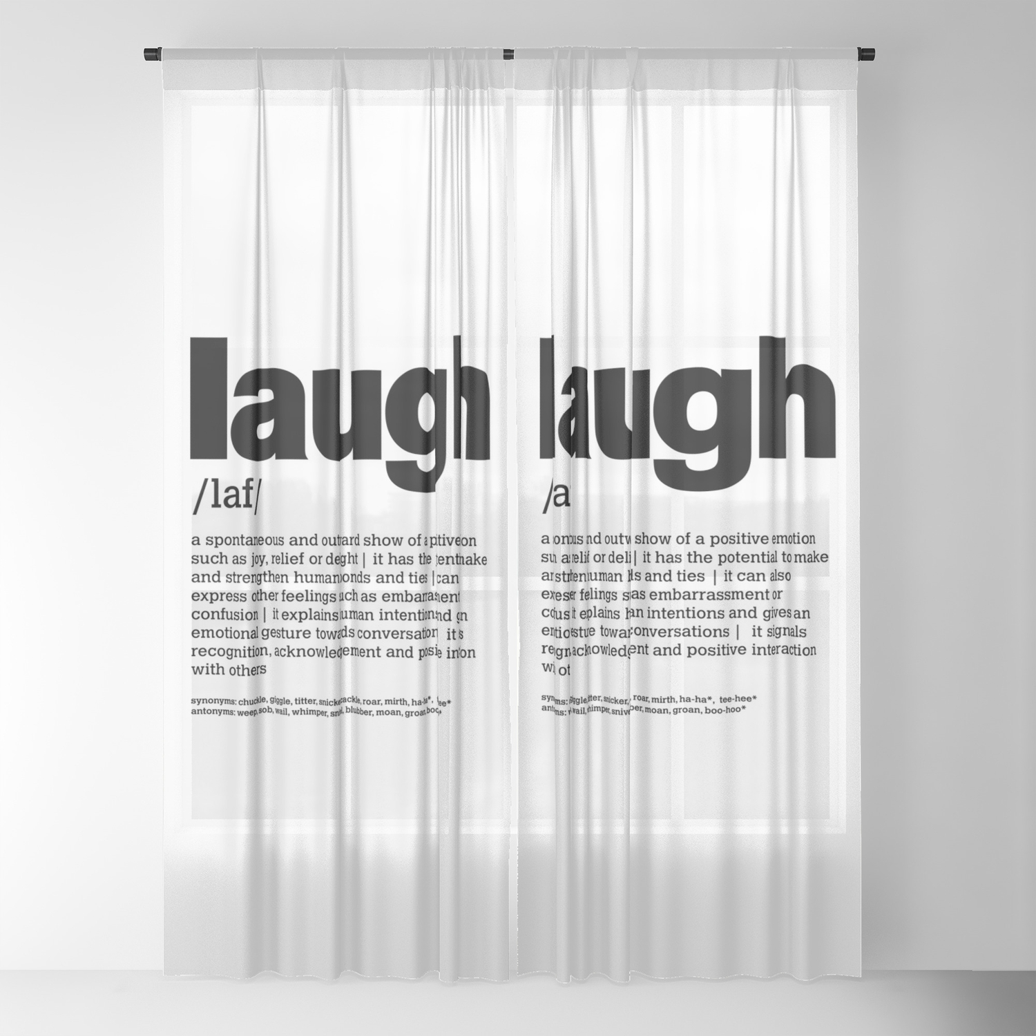 Define Laugh B W Sheer Curtain By Atienocollinson Society6
