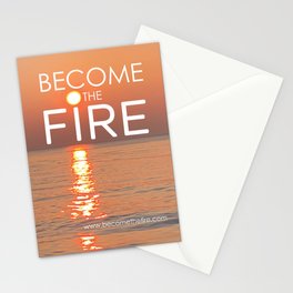 Become the Fire Notecard 10-4-22 Stationery Card