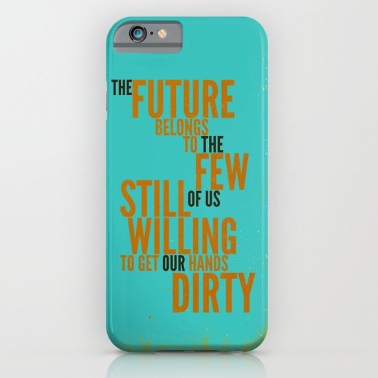 The Future Belongs to You iPhone & iPod Case
