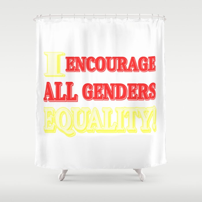 "ALL GENDERS EQUALITY" Cute Expression Design. Buy Now Shower Curtain