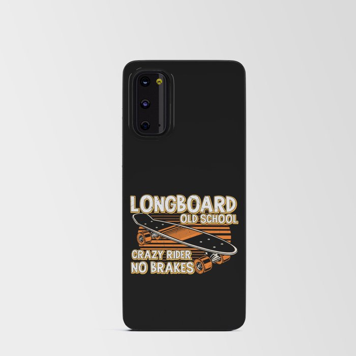 Longboard Old School No Brakes Skater Android Card Case