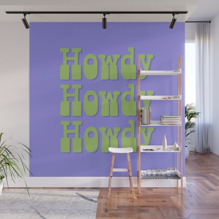 Howdy Howdy Howdy! Green and Lavender Wall Mural