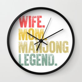 Best Mother Women Funny Gift T Shirt Wife Mom Mahjong Legend Wall Clock