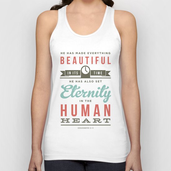 He has made everything beautiful Unisex Tank Top