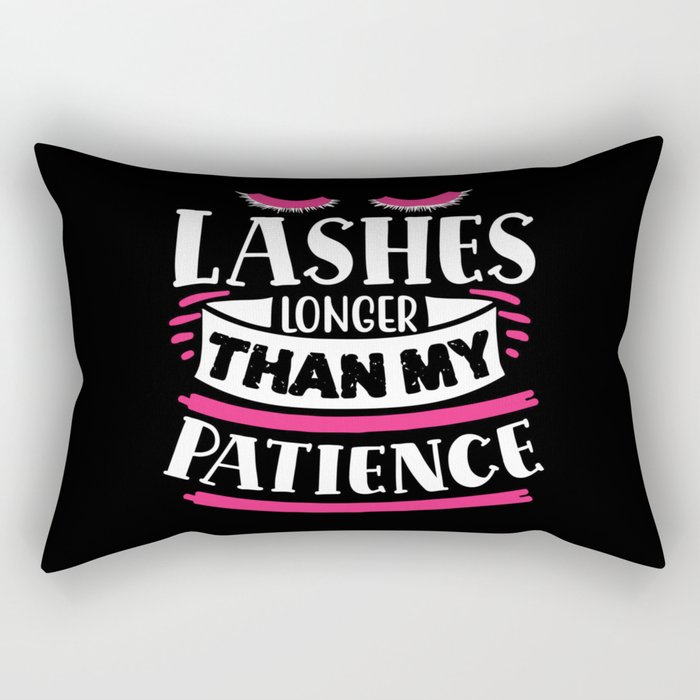 Lashes Longer Than My Patience Funny Quote Rectangular Pillow