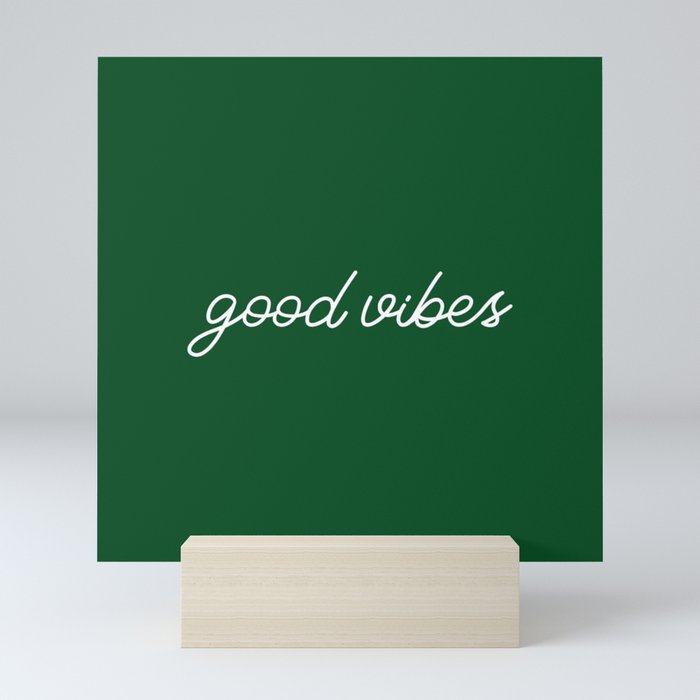 Good Vibes green Mini Art Print