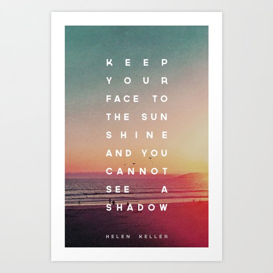 Face to the Sunshine Art Print