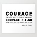 Courage quote - Winston Churchill Art Print by quoteme | Society6