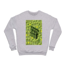 Pattern with light green buildings and abstract colored balls and isometric text "Good day" Crewneck Sweatshirt