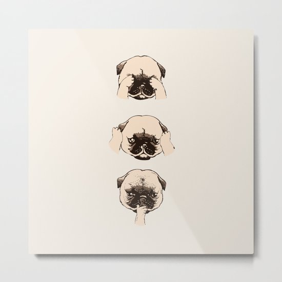 No Evil Pug Metal Print