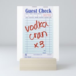 vodka cran guest check Mini Art Print