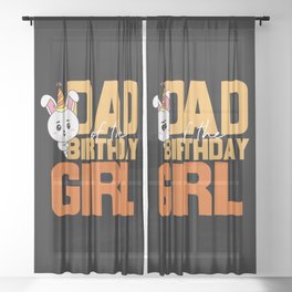 Dad Of The Birthday Girl Sheer Curtain