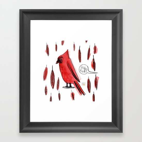 Hey, Red! Framed Art Print