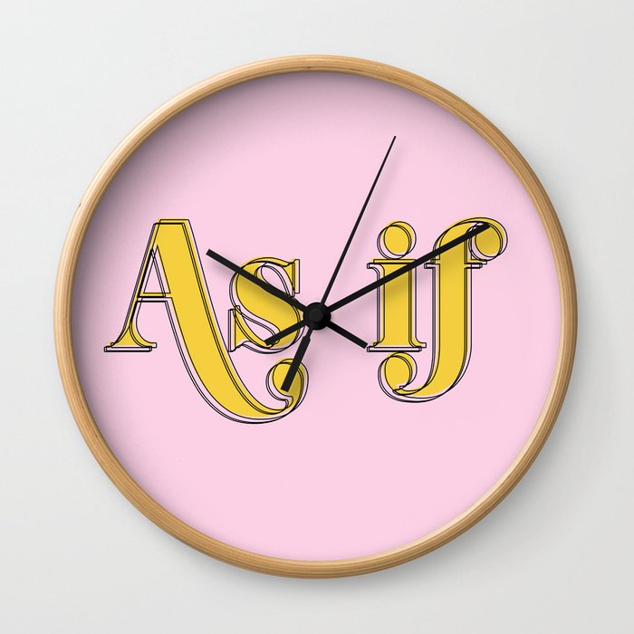 as if Wall Clock