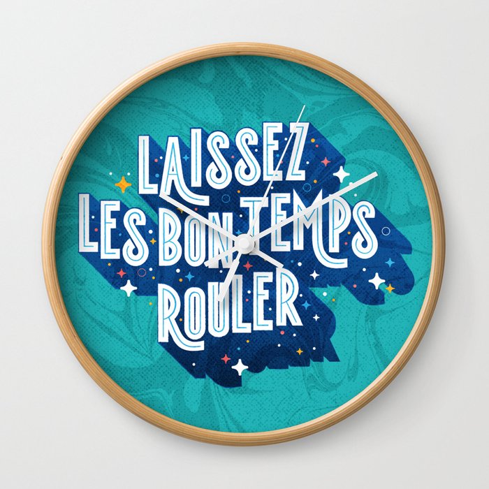 Laissez Les Bon Temps Rouler - Let the Good Times Roll Wall Clock
