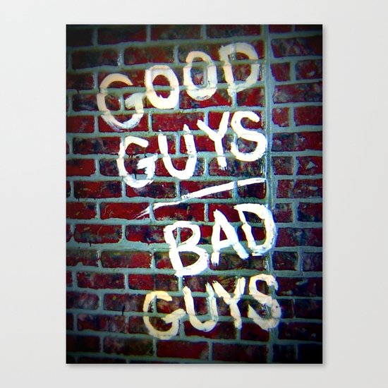 Good Guys Canvas Print