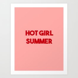 HOT GIRL SUMMER Art Print