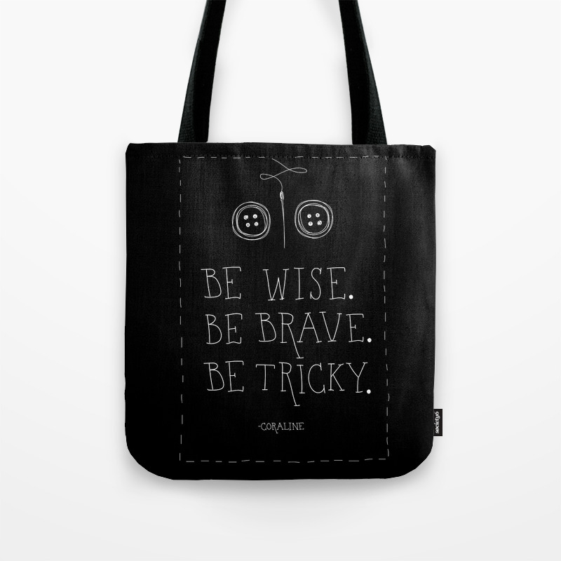 Be Wise Brave Tricky Tote Bag Be Wise Brave Tricky Tote Bag