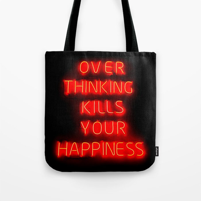 Over Thinking Tote Bag