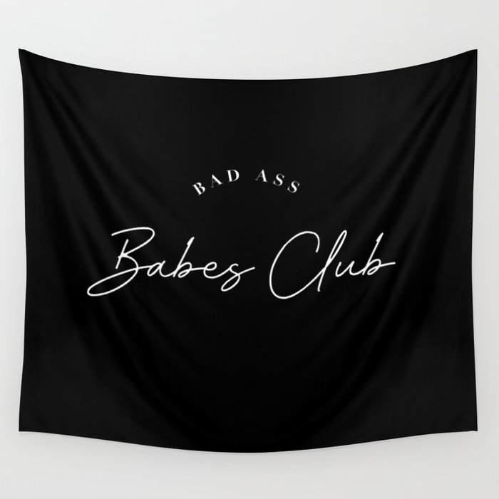 bad ass babes club Wall Tapestry