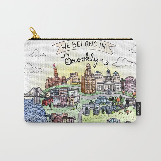 We Belong in Brooklyn Carry-All Pouch