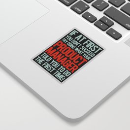 Funny Product Manager Sticker