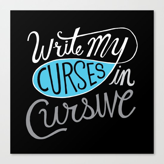 Curses in Cursive Canvas Print