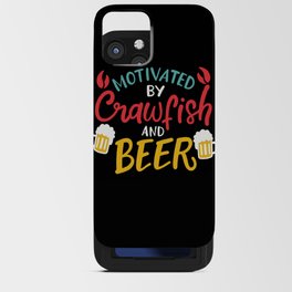 Motivated By Crawfish & Beer iPhone Card Case