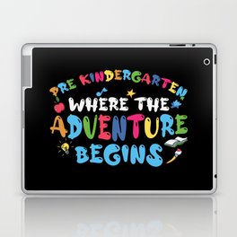 Pre-Kindergarten Where The Adventure Begins Laptop Skin