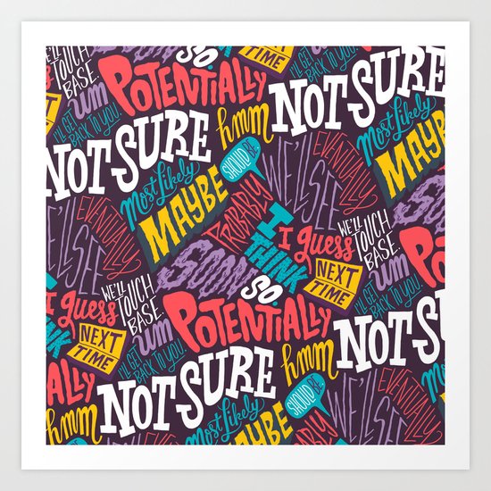 Pattern of Uncertainty Art Print
