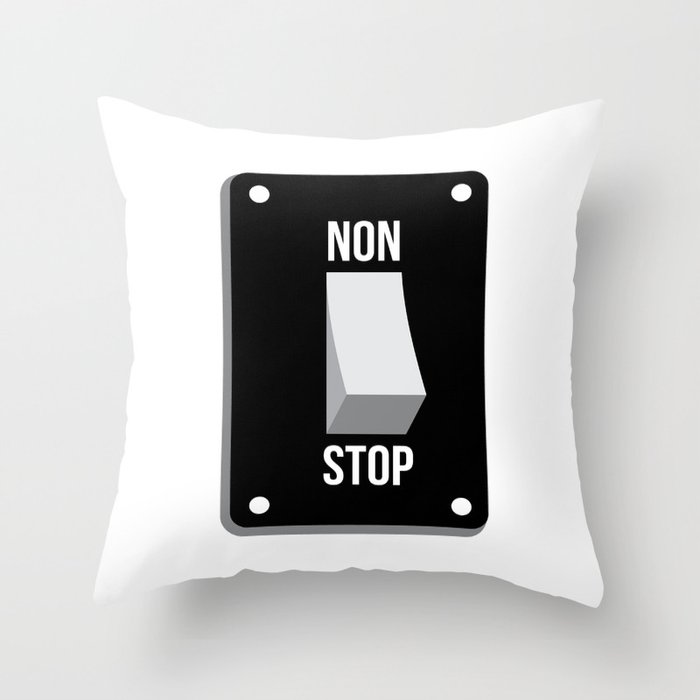 Never get turn off, R.I.P energy :( Throw Pillow