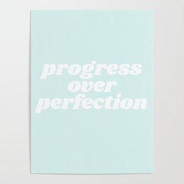 progress over perfection Poster